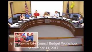 Jeffersonville City Council Budget Workshop September 11, 2017