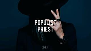 Populist - Priest  (sub español)