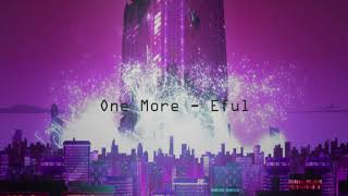 One More - Eful
