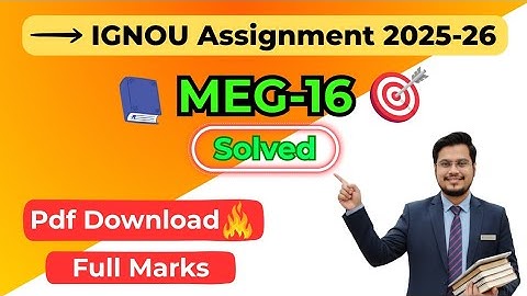 IGNOU MEG 16 Solved Assignment 2025-26 Pdf Download | IGNOU MEG Solved Assignment 2025-26
