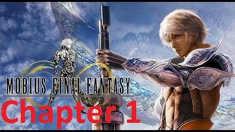 Final Fantasy Mobius Chapter 1 CUTSCENES
