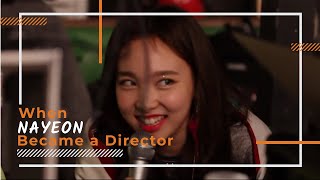 When Nayeon Became a Director