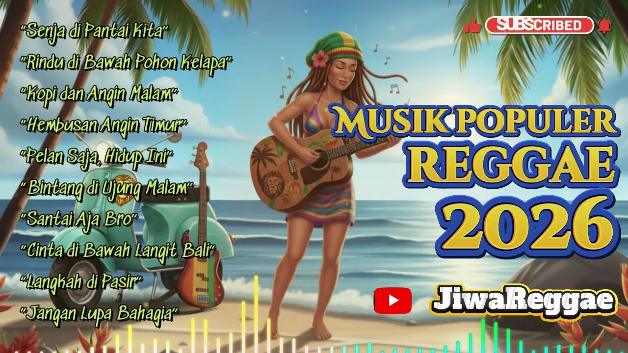 Koleksi Lagu Reggae 2026 Full Album Hits & Terbaik Sepanjang Masa