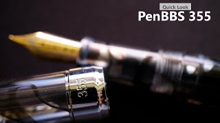 PenBBS 355 | Budget Bulk/Syringe-filler fountain pen