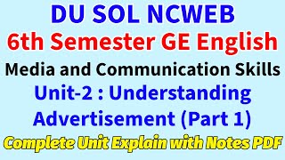 DU SOL CBCS 6th semester | Media and Communication skills Unit-2 #1 | Advertisement | Offline Exam