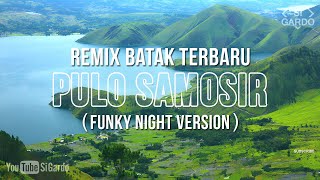 DJ PULO SAMOSIR REMIX BATAK TERBARU 2021 ~ Full Bass Lotak-Lotak