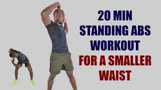 20 Minute Standing Abs Workout for A Smaller Waist