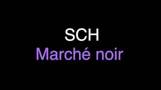 BASS BOOSTED : SCH - Marché noir (Écouteurs recommandés) 🔥🔥