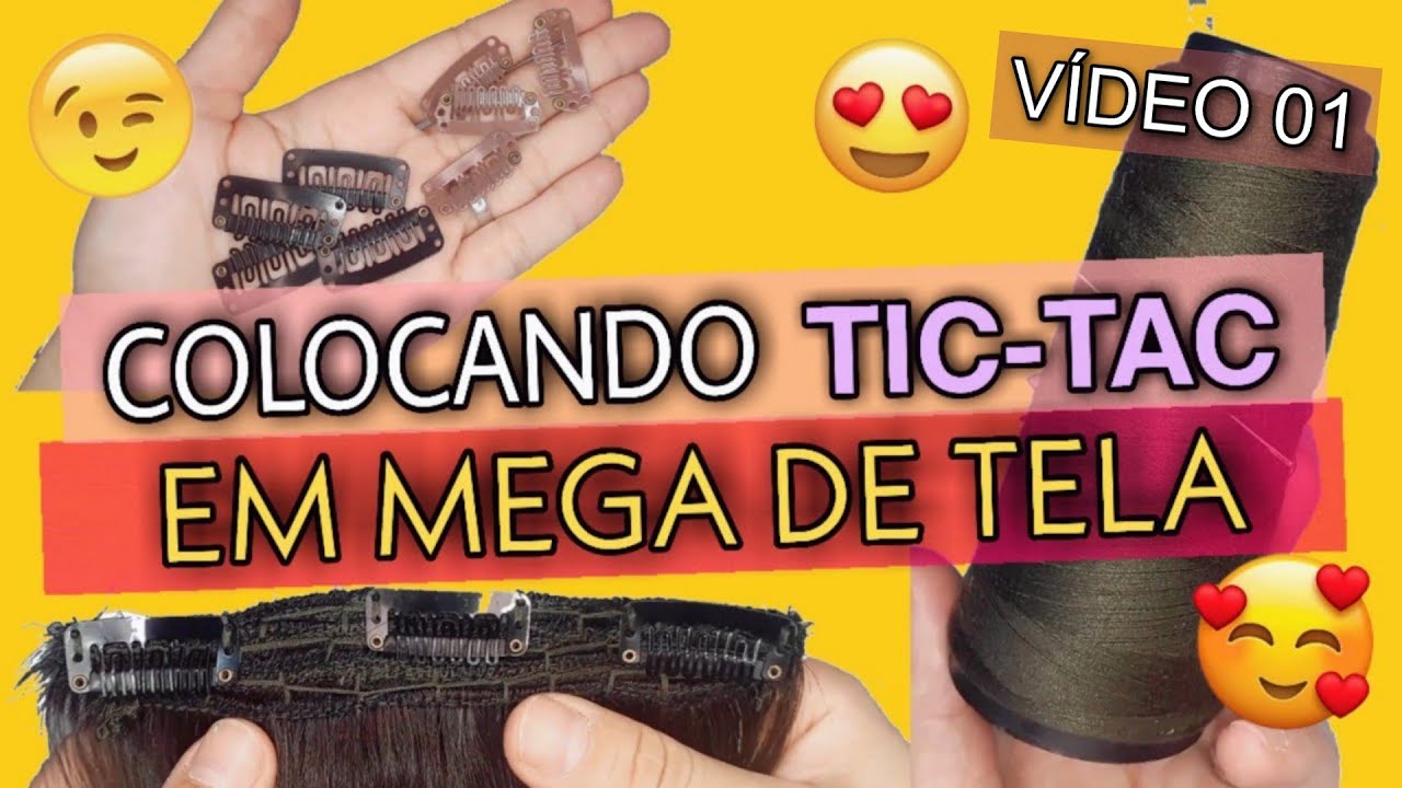 DIY: Como Colocar TIC-TAC No Mega Hair De Tela - Vídeo 01☺️