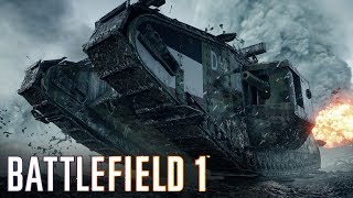 Battlefield 1 | สุดยอดรถถังปู่ทวดแห่ง WW1 [Mark V]