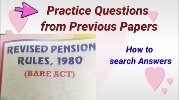 AP Revised Pension Rules 1980, Some Practice Questions from Previous Papers