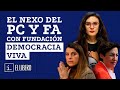 El nexo del Partido Comunista y el Frente Amplio con la Fundación Democracia Viva