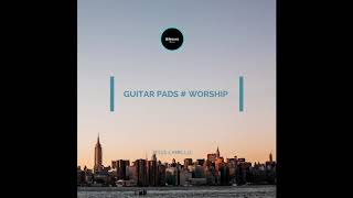 Video thumbnail of "C# o Db Guitar Pads Worship"