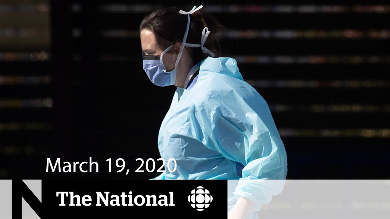 WATCH LIVE:The National for March 19— COVID-19 test concerns; At Issue on Ottawa's pandemi - WATCH LIVE:The National for March 19— COVID-19 test concerns; At Issue on Ottawa's pandemic plan