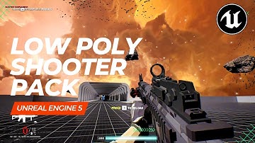 Low Poly Shooter Pack in Unreal Engine 5 1 (Editor Gameplay)