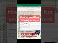 How to use filter smartly in Excel. #shorts #exceltips #exceltutorial #excel #ytshorts #googlesheets
