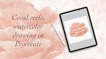Coral reefs, watercolor drawing in Procreate