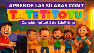 Learn Syllables with T – Ta Te Ti To Tu – Children's Song by EduRitmo