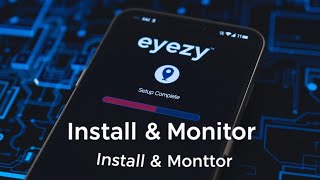 Eyezy Installation Android (Don't Miss This!)