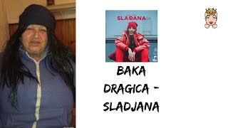 Baka Dragica - Sladjana Cover