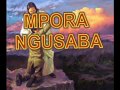 Mpora ngusaba by chorale il est vivant centre christus remera