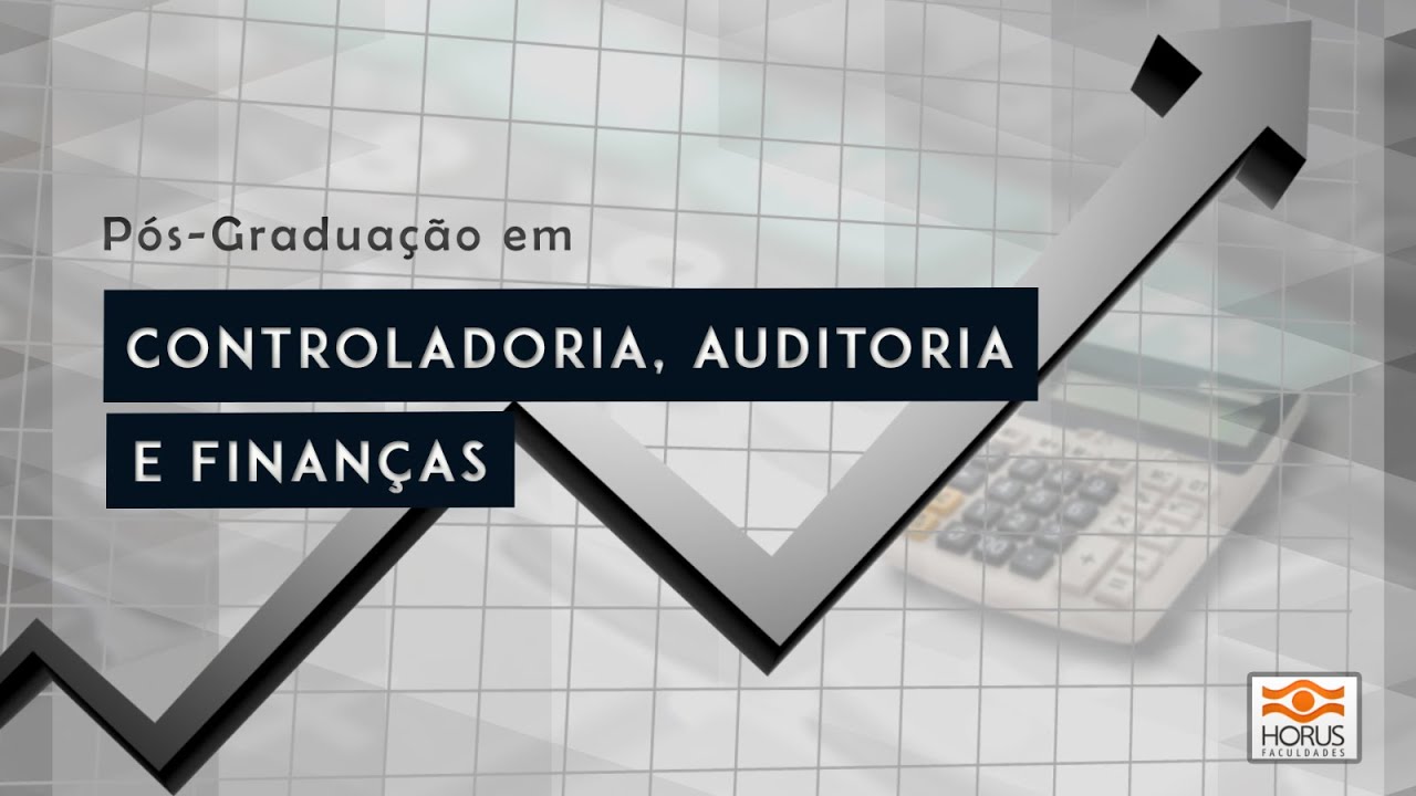 Pós-Graduação em Controladoria, Auditoria e Finanças - YouTube