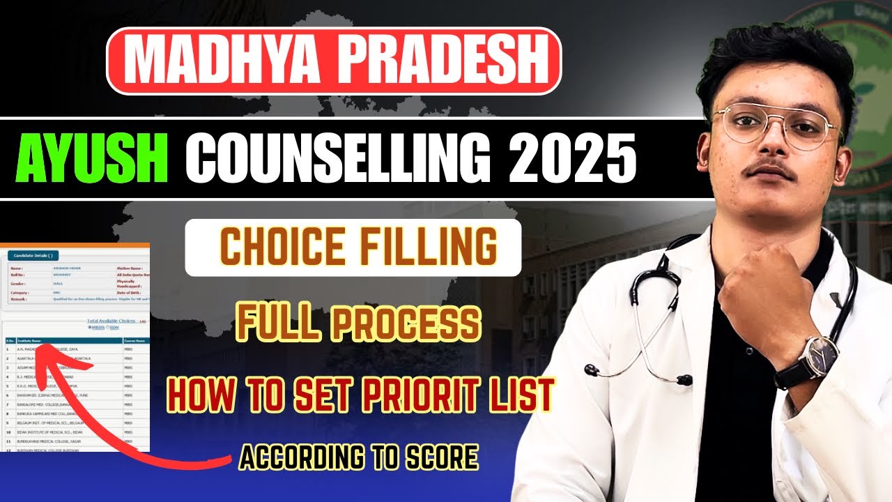 MP Ayush Counselling 2025 CHOICE FILLING / Full guidance and tips 🎯 ...