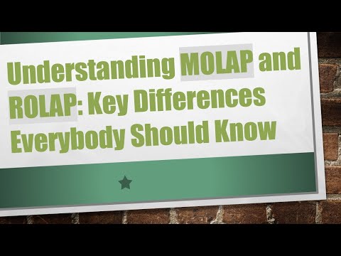 Understanding MOLAP and ROLAP: Key Differences Everybody Should Know