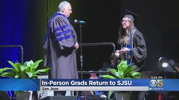 COVID: In-Person Graduations Return To San Jose State University