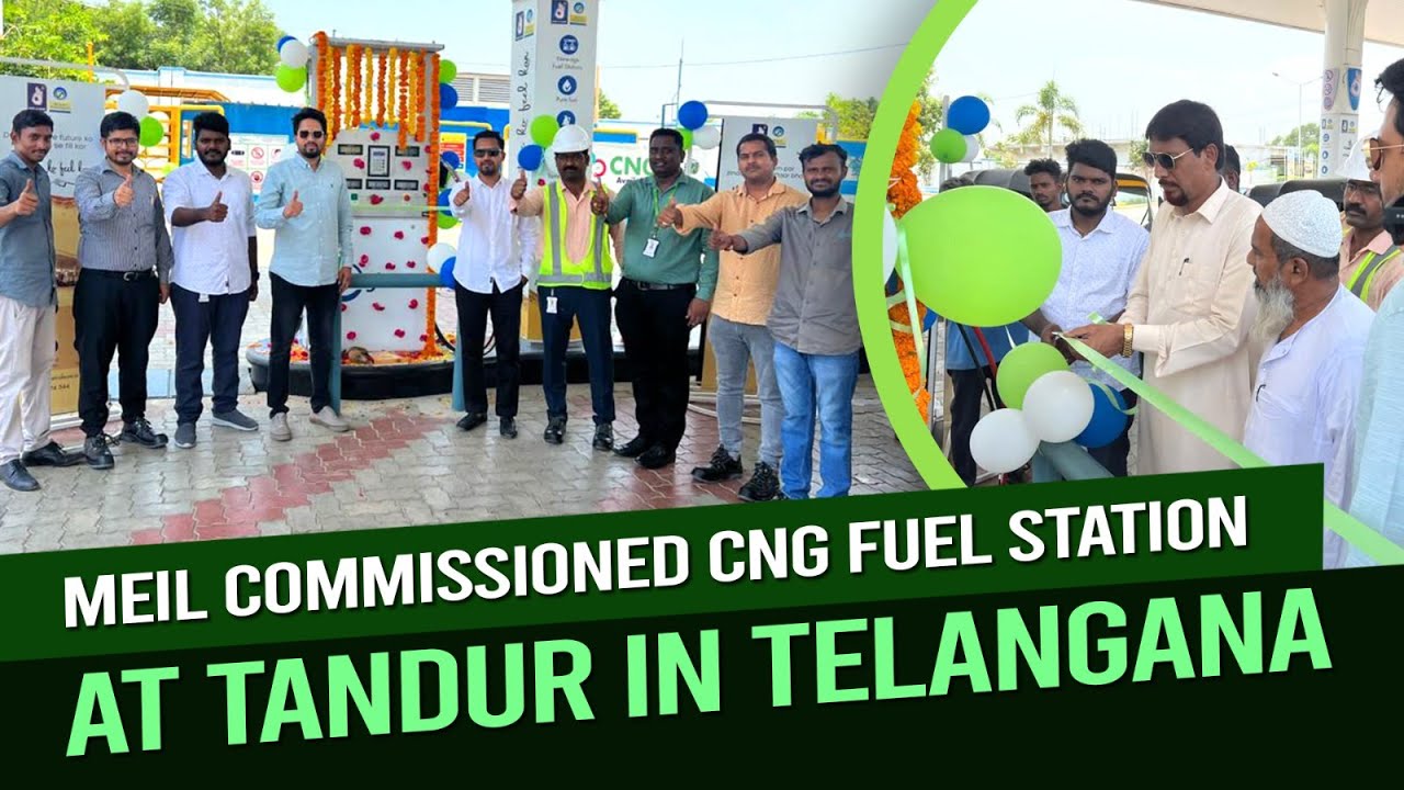 MEIL commissioned CNG fuel station at Tandur in Telangana YouTube
