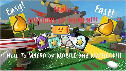 How to MACRO on MOBILE/MACBOOK in Bee Swarm Simulator!