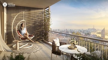 Giới thiệu tổng quan dự án căn hộ Legacy Prime [Legacy Central]