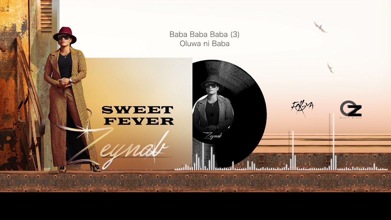 ZEYNAB   SWEET FEVER OFFICIAL AUDIO