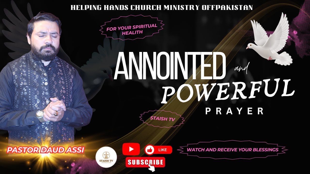 ANNOINTED AND POWERFUL PRAYER FOR YOUR SPIRITUAL HEALTH BY THE MAN OF GOD PASTOR DAUD ASSI