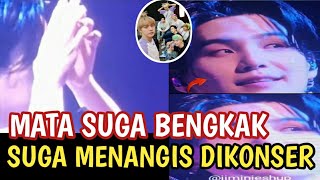 MATA SUGA BENGKAK SUGA MENANGIS DI KONSER