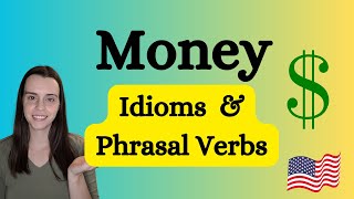 Money Idioms and Phrasal Verbs | English Lesson