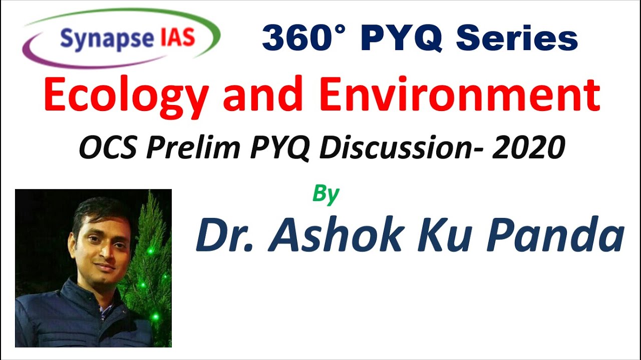 Environment PYQ 2020 OCS Prelim-2020 by #SynapseIAS #OAS #OCS