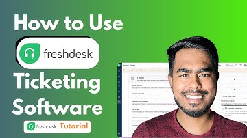 Freshdesk Tutorial | How to Use Freshdesk Ticketing Software