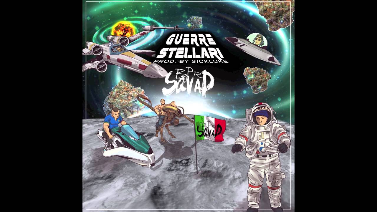BPR SQVAD feat. SICK LUKE - GUERRE STELLARI (Prod. Sick Luke)