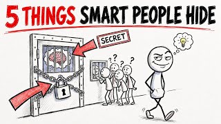 5 Things Intelligent People Always Keep Private 🤫