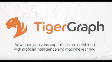 TigerGraph: Improve the world with deeper insights