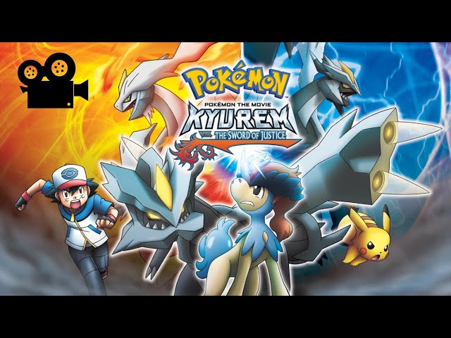 Pokémon, o Filme: Kyurem contra a Espada da Justiça (Dublado