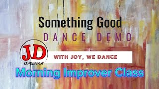 Something Good choreographed by Shane McKeever (IRE) & Ryan Hunt (UK) - June 2026