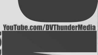 Dvthundermedia Youtube Promo - 1
