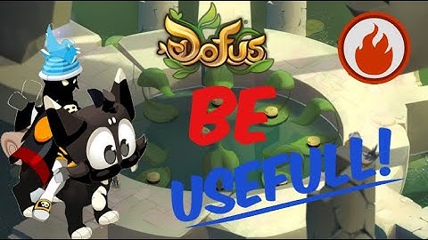 [DOFUS] How To NOT Be a Useless Rogue! [Kolo 3v3 / Team]