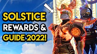 Destiny 2 - SOLSTICE GUIDE 2022! Upgrade Armor, Event Card, Rewards, Tips and MORE!