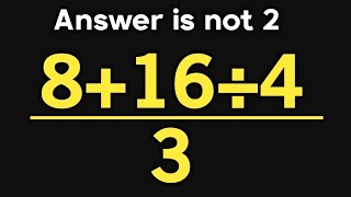 8+16÷4/3 = ❓ / Can you solve this math question / Simplify algebraic expression 