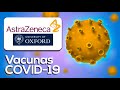 ¡La Vacuna ASTRAZENECA en 8 minutos! - (Animación)