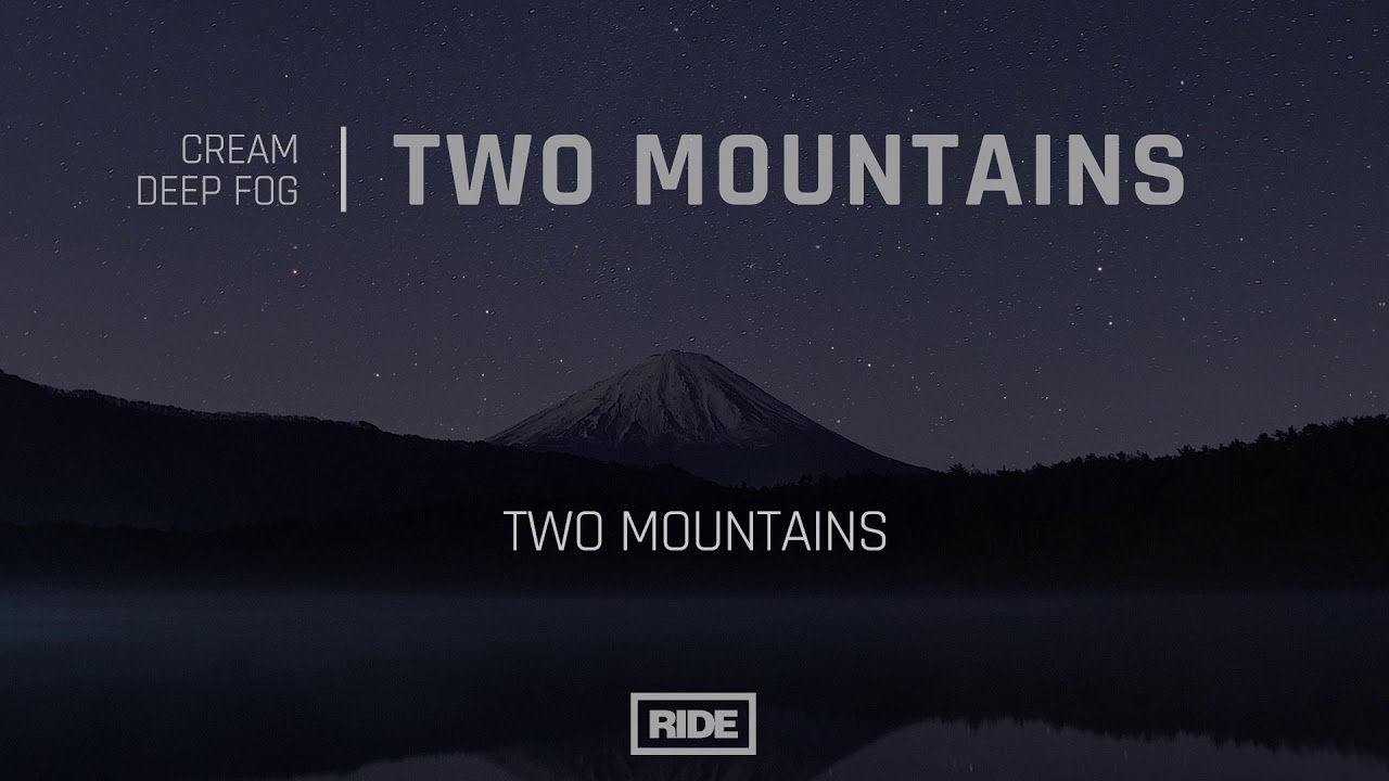 Watch Cream & Deep Fog - Two Mountains on YouTube Watch Cream & Deep Fog - Two Mountains on YouTube