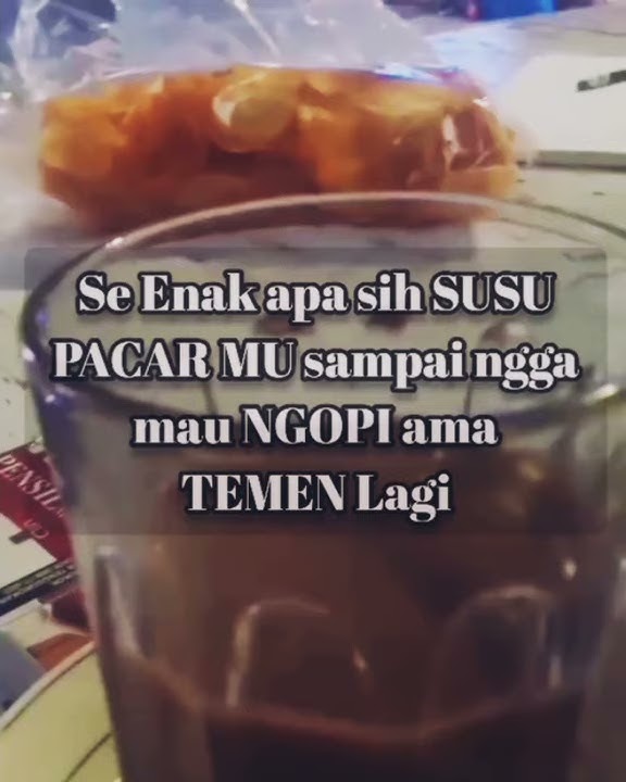 story wa - se enak apa sih susu pacar mu